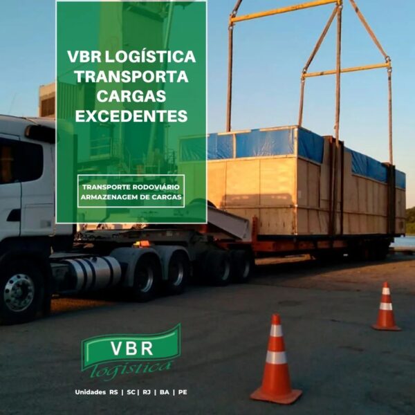 VBR Logística é especializada em transportar cargas excedentes